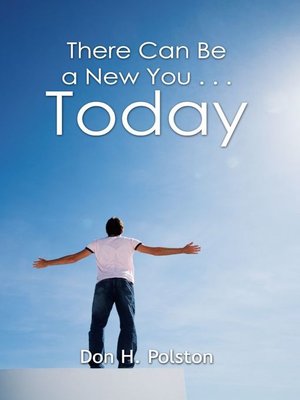 cover image of There Can Be a New You . . . Today